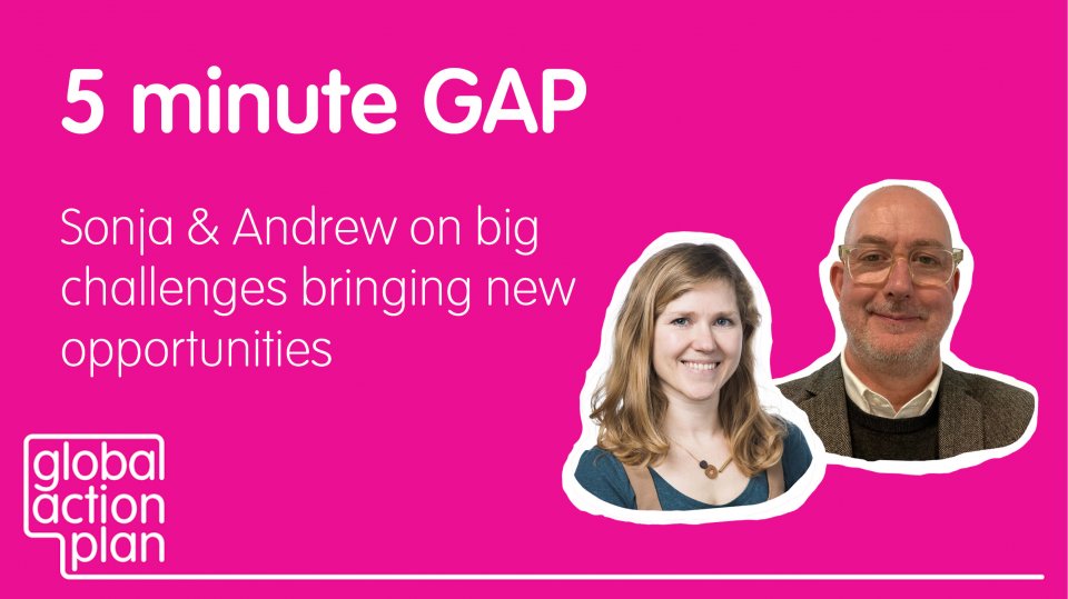 5 Minute GAP - Sonja & Andrew on big challenges bringing new opportunities